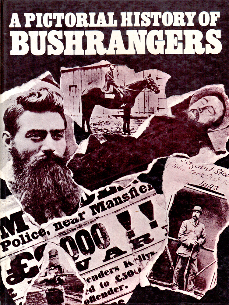 Book Pictorial History Of Bushrangers