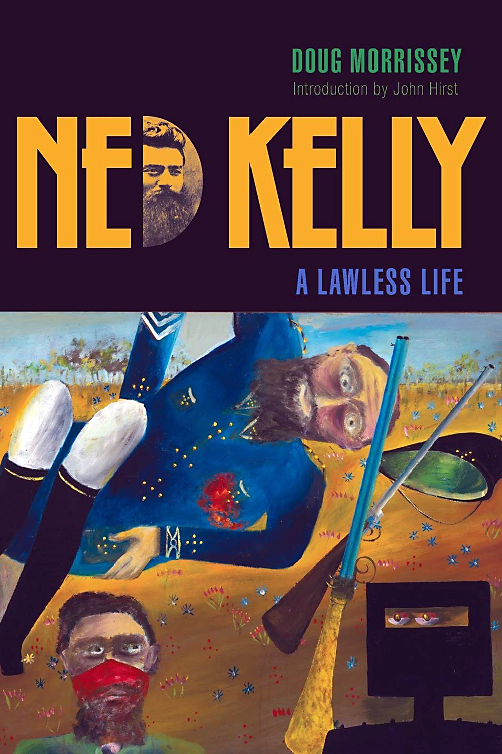 book-Ned-Kelly-Lawless-Life